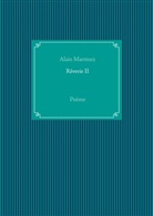 Alain Martinez - Rêverie II