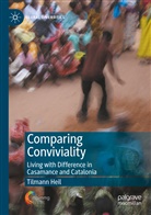 Tilmann Heil - Comparing Conviviality
