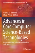 Georg A Tsihrintzis, George A Tsihrintzis, George A. Tsihrintzis, Virvou, Virvou, Maria Virvou - Advances in Core Computer Science-Based Technologies