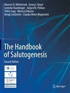 Georg F. Bauer, Monica Eriksson, Geor F Bauer, Georg F Bauer, Bengt Lindström, Claudia Meier Magistretti... - The Handbook of Salutogenesis
