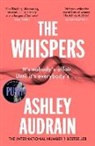 Ashley Audrain - The Whispers