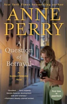 Anne Perry - A Question of Betrayal