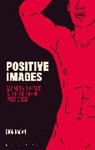 Dion Kagan, Dion (LaTrobe University Kagan, Kagan Dion, Claire Nally, Angela Smith - Positive Images
