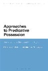 Piotr Ceglowski, Grete Dalmi, Jacek Witkos, Piotr Ceglowski, Gréte Dalmi, Jacek Witkos - Approaches to Predicative Possession