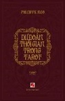 Philippe Ngo - D¿ ¿oán Th¿i Gian Trong Tarot