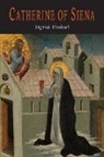 Sigrid Undset - Catherine of Siena