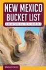 Bridge Press - ¿¿New Mexico Bucket List Adventure Guide & Journal