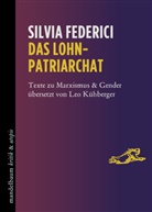 Silvia Federici - Das Lohnpatriarchat