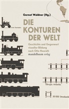 Gerno Waldner, Gernot Waldner - Die Konturen der Welt