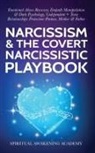 Spiritual Awakening Academy - Narcissism & The Covert Narcissistic Playbook