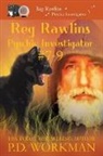 P. D. Workman - Reg Rawlins, Psychic Investigator 7-9