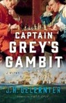 J. H. Gelernter - Captain Grey's Gambit