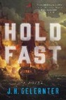 J. H. Gelernter - Hold Fast