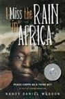 Nancy Daniel Wesson - I Miss the Rain in Africa
