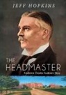 Jeff Hopkins - The Headmaster