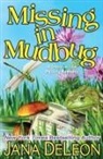 Jana Deleon - Missing in Mudbug