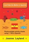 Joanne Leyland - Cool Kids Do Maths In Spanish