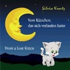 Silvia Krautz - Vom Kätzchen, das sich verlaufen hatte / From a Lost Kitten