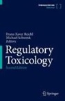 Franz-Xave Reichl, Franz-Xaver Reichl, Schwenk, Schwenk, Michael Schwenk - Regulatory Toxicology