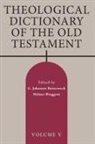 G Johannes Botterweck, G. Johannes Botterweck, Helmer Ringgren - Theological Dictionary of the Old Testament, Volume V