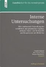 Claudio Bazzani, Jonathon E. Boroski, Brupbach, Gregor Bühler, Daniel Lucien Bühr, Peter Burckhardt... - Interne Untersuchungen