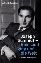 Alfred A Fassbind, Alfred A. Fassbind - Joseph Schmidt