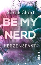Sarah Short - Be my Nerd - Herzenspakt