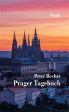 Peter Becher - Prager Tagebuch