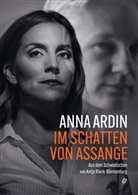 Anna Ardin - Im Schatten von Assange