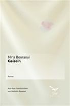 Nina Bouraoui - Geiseln