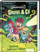 Nicolas Gorny, David Füleki - Detektivbüro Grusel & Co. - Achtung! Weltraum-Glibber
