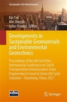 Julius Komba, Kai Yao, Me Zhenyu, Mei Zhenyu - Developments in Sustainable Geomaterials and Environmental Geotechnics