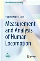Vladimi Medved, Vladimir Medved - Measurement and Analysis of Human Locomotion