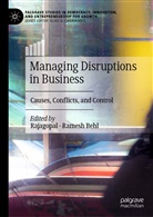 Behl, Behl, Ramesh Behl, Rajagopa, Rajagopal - Managing Disruptions in Business