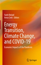 Fate Belaïd, Fateh Belaïd, Cretì, Cretì, Anna Cretì - Energy Transition, Climate Change, and COVID-19