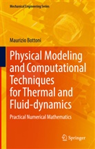 Maurizio Bottoni - Physical Modeling and Computational Techniques for Thermal and Fluid-dynamics