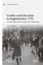 Jane Martin - Gender and Education in England since 1770