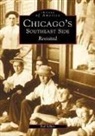 Rod Sellers - Chicago's Southeast Side Revisited