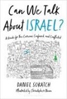 Daniel Sokatch, Christopher Noxon - Can We Talk About Israel?