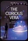 Goda Raibyte, Goda Raibytė, Lloyd Gemma - The Curious Vera and the Search for Life Among the Stars