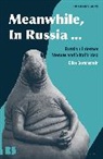 Eliot Borenstein, Eugene M. Avrutin, Stephen M. Norris - Meanwhile, in Russia...