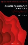 Dawid Rogacz, Monika Kirloskar-Steinbach - Chinese Philosophy of History