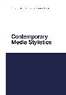 Stephen Pihlaja, Helen Ringrow, Stephen Pihlaja, Helen Ringrow, Li Wei - Contemporary Media Stylistics