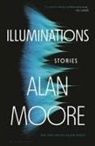 Alan Moore - Illuminations