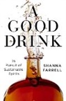 Shanna Farrell - Good Drink