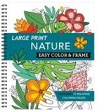 New Seasons, Publications International Ltd - Large Print Easy Color & Frame - Nature (Stress Free Coloring Book)