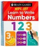 Brain Games, Publications International Ltd - Brain Games Wipe-Off - Learn to Write: Numbers (Kids Ages 3 to 6)