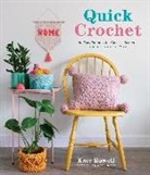 Kate Rowell - Quick Crochet