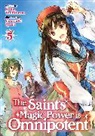 Yasuyuki Syuri, Yuka Tachibana, Yasuyuki Syuri - The Saint's Magic Power is Omnipotent (Light Novel) Vol. 5