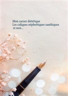 Cédric Menard - Mon carnet diététique : les coliques néphrétiques xanthiques et moi...